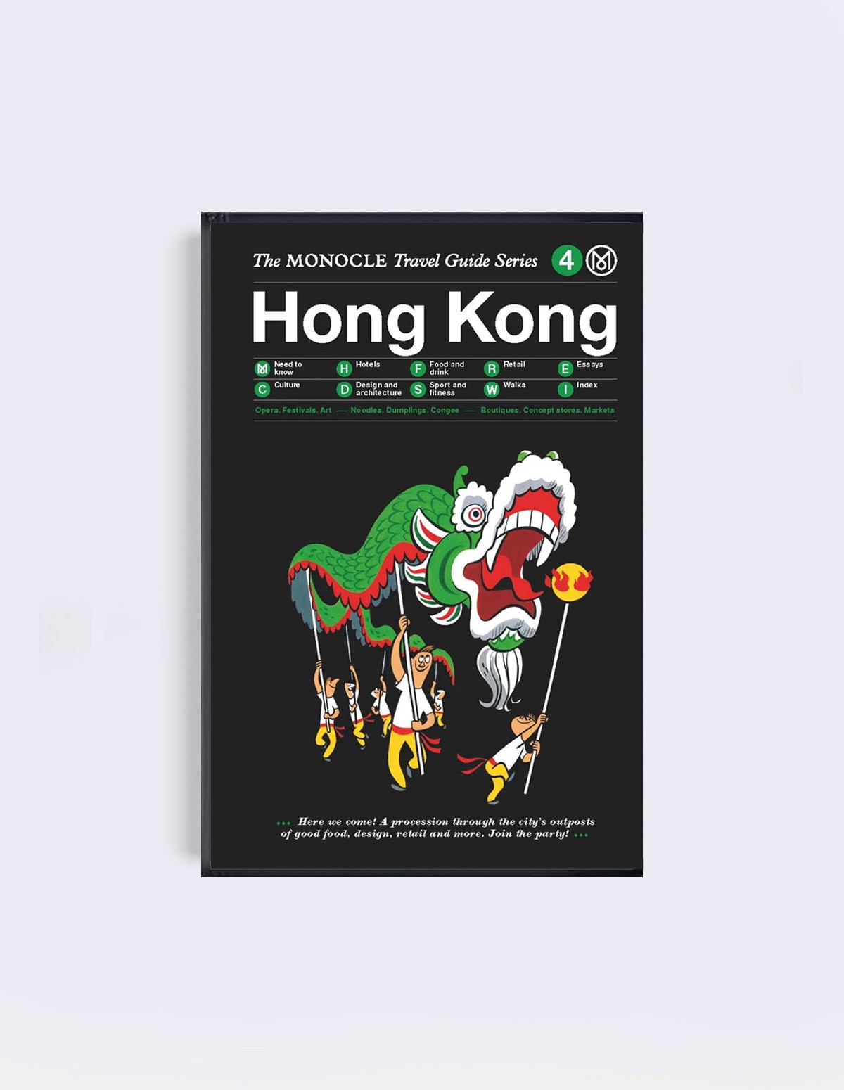 Monocle Travel Guide - HONG KONG