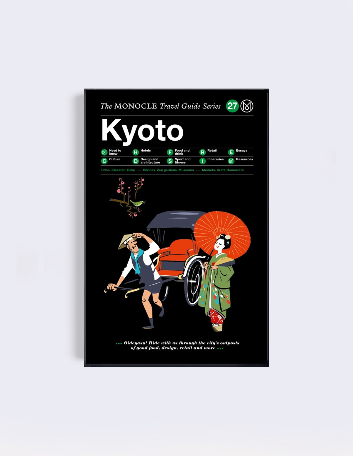 Monocle Travel Guide - KYOTO